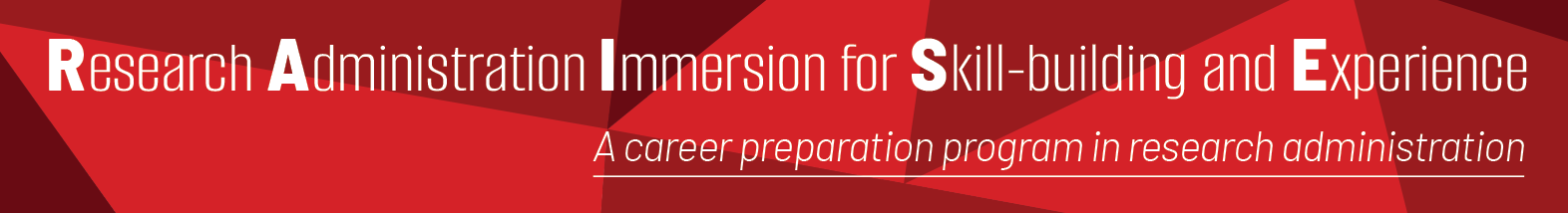 Research Administration Immersion for Skill-building and Experience